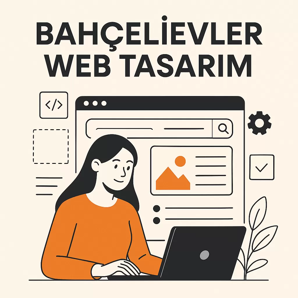Bahçelievler Web Tasarım | Profesyonel Web Tasarım