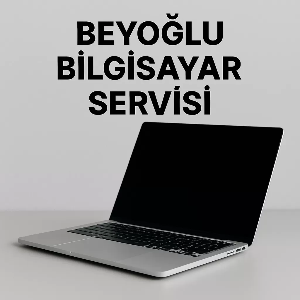 Beyoğlu Bilgisayar Servisi – Bilişim Center ile Profesyonel ve Hızlı Teknik Destek